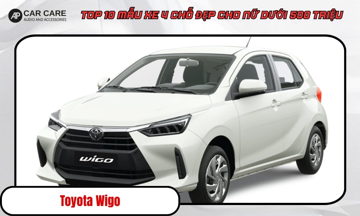 Mẫu xe Toyota Wigo 4 chỗ dành cho nữ