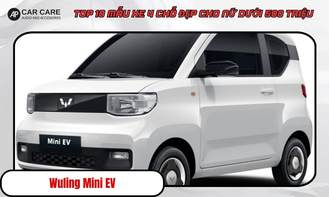 Mẫu xe Wuling Mini EV 4 chỗ dành cho nữ