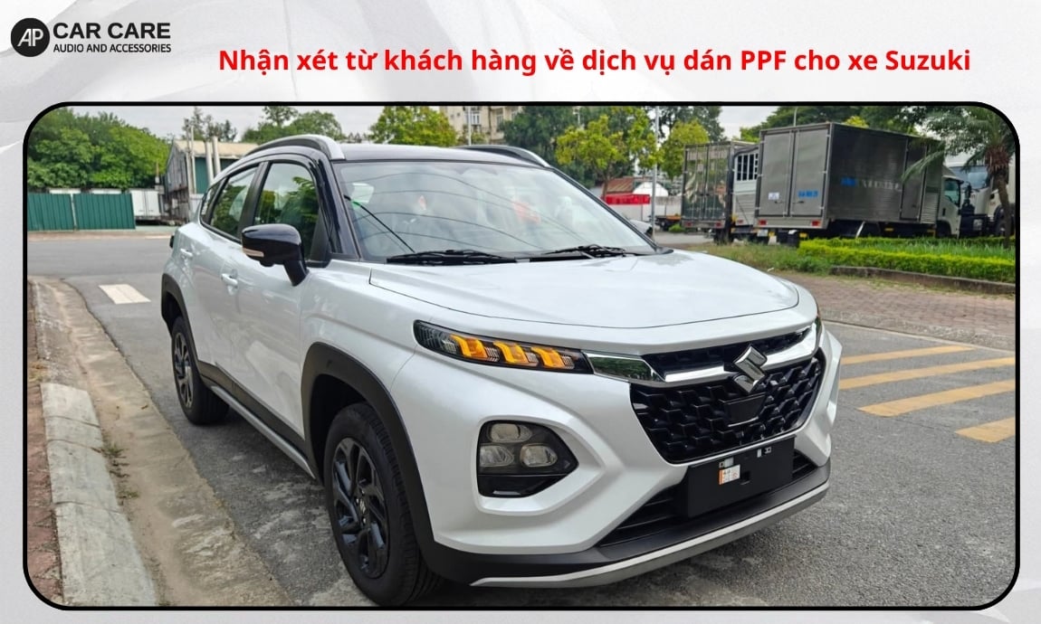 Nhận xét từ khách hàng về dịch vụ dán PPF cho xe Suzuki