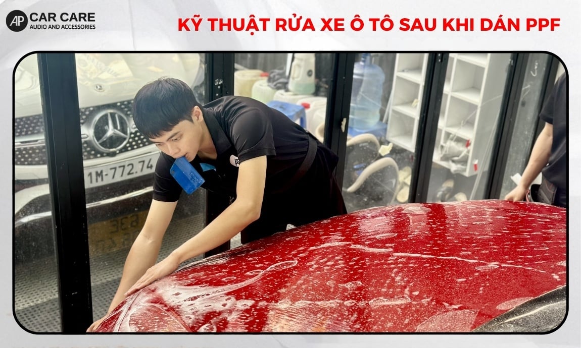 Thời gian và kỹ thuật rửa xe ô tô sau khi dán PPF&nbsp;đúng phương pháp