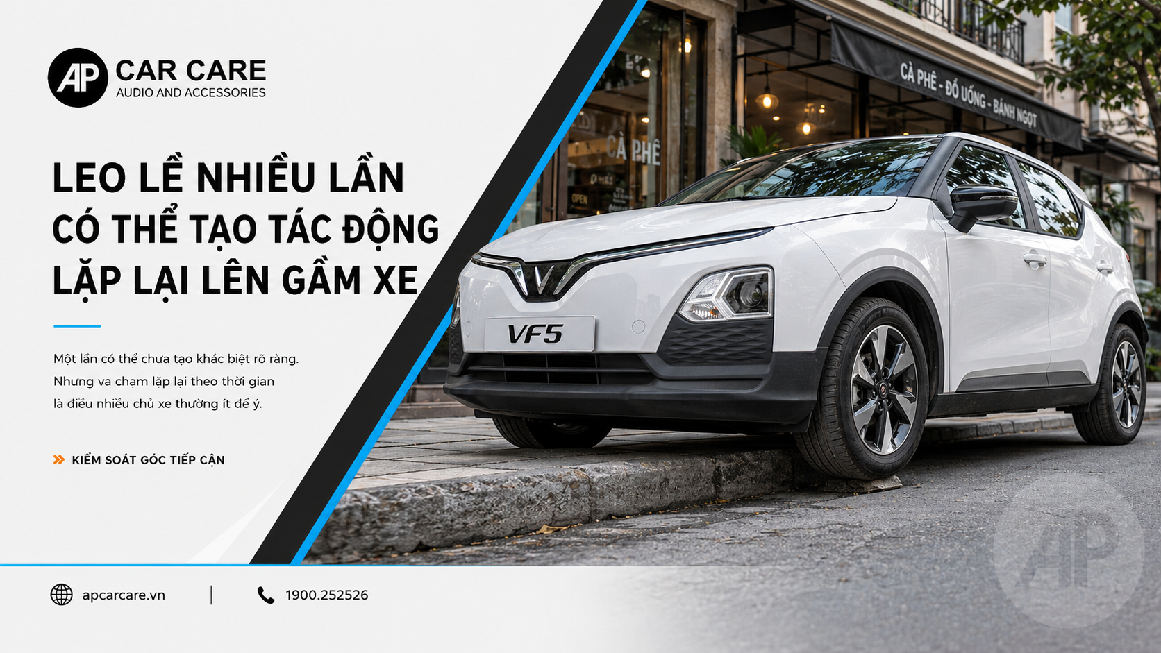 Leo lề nhiều lần có thể tạo tác động lặp lại lên gầm xe