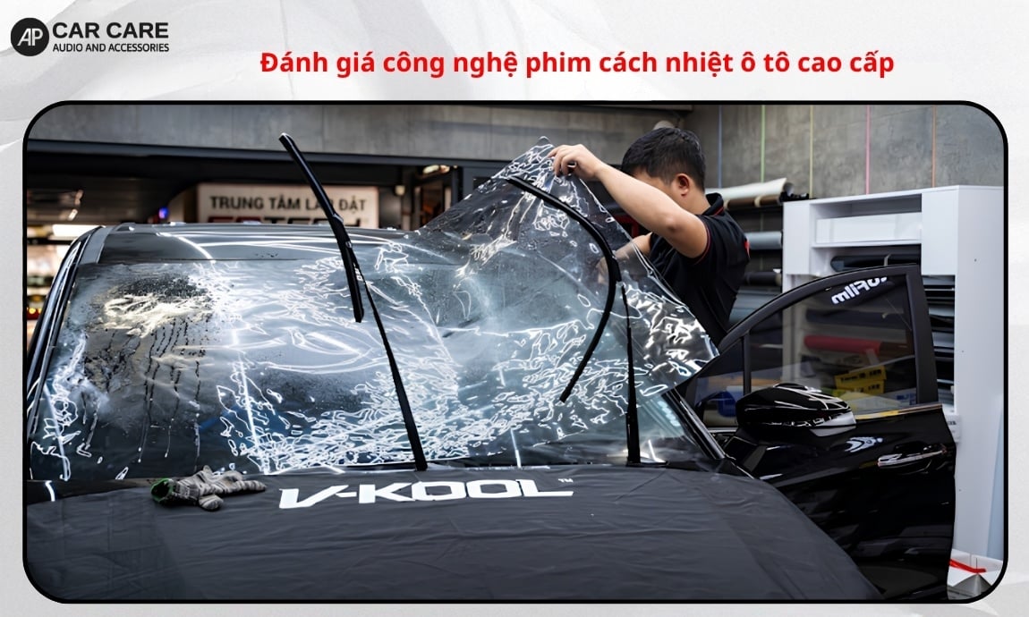 Đánh giá công nghệ phim cách nhiệt ô tô cao cấp
