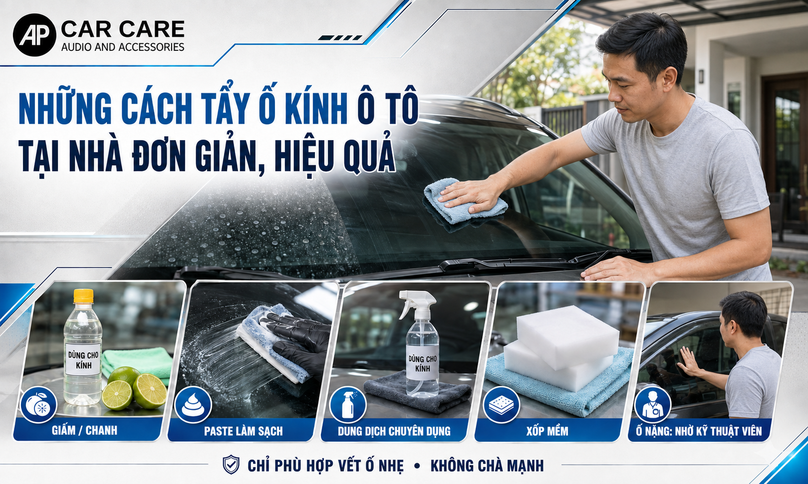 Những cách tẩy ố kính ô tô tại nhà đơn giản, hiệu quả