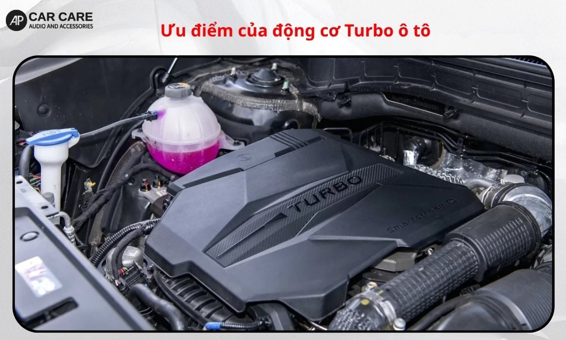 Ưu điểm của động cơ Turbo ô tô