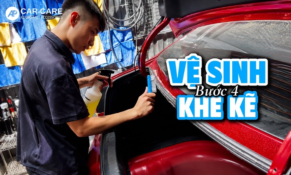 Bước 4: Vệ sinh chuyên sâu khe kẽ
