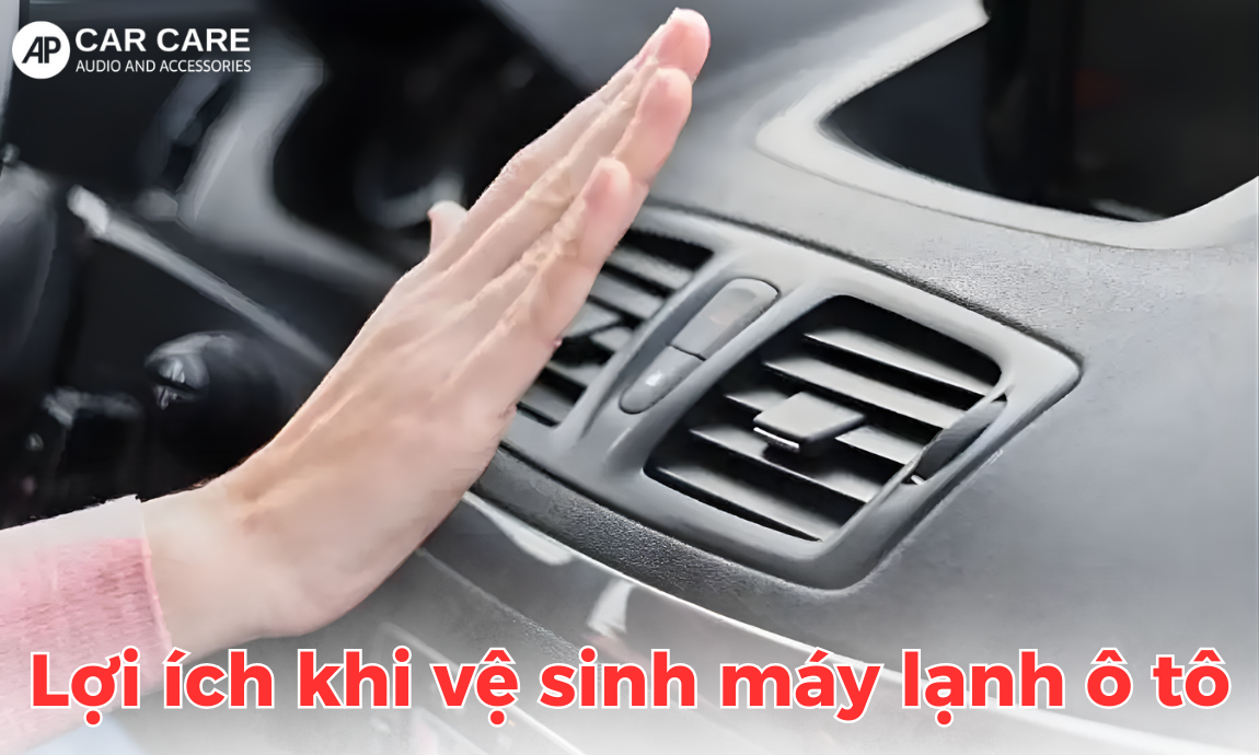 Những lợi ích khi vệ sinh dàn lạnh ô tô