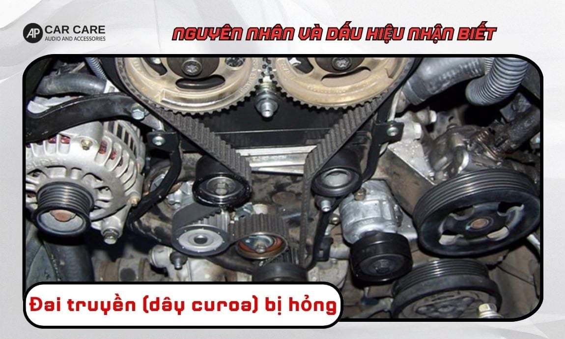 Đai truyền (dây curoa) bị hỏng là nguyên nhân làm xe ô tô có tiếng ồn khi tăng tốc