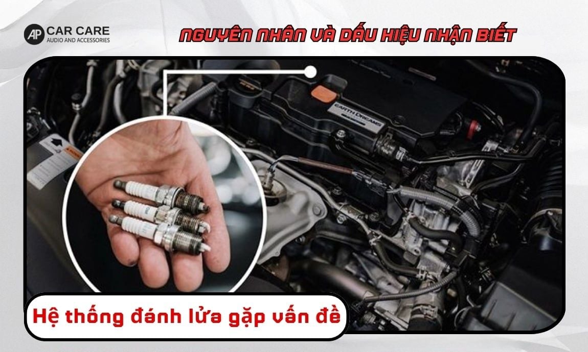 Hệ thống đánh lửa gặp vấn đề là nguyên nhân làm xe ô tô có tiếng ồn khi tăng tốc