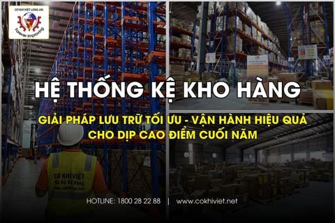 Hệ thống kệ kho hàng mang đến giải pháp lưu trữ tối ưu cho mùa cao điểm cuối năm