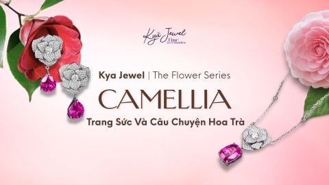 The Flower Series: Camellia - Trang Sức Và Câu Chuyện Hoa Trà