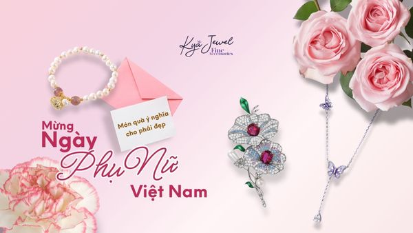 Món Quà Ý Nghĩa Cho Phái Đẹp Mừng Ngày Phụ Nữ Việt Nam