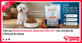Trên tay Zenith Premium: Dòng hạt mềm số 1 cho chó kén ăn | Petmall On Hand