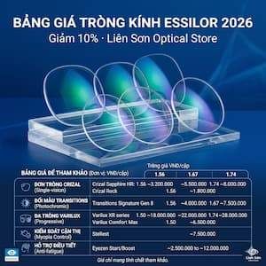 Bảng Giá Tròng Kính Essilor 2026 — Các Loại Tròng & Giá (Giảm 10%)