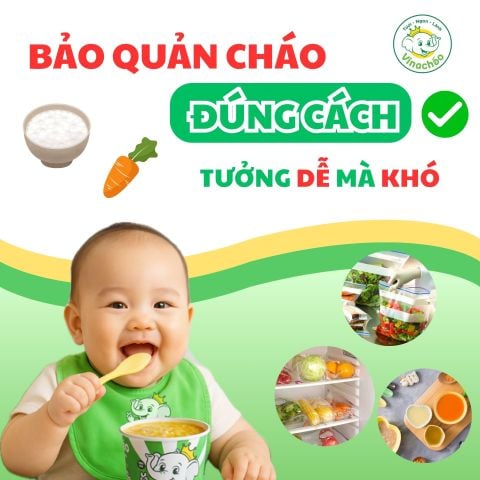 Bảo quản cháo đúng cách - Tưởng dễ mà khó!