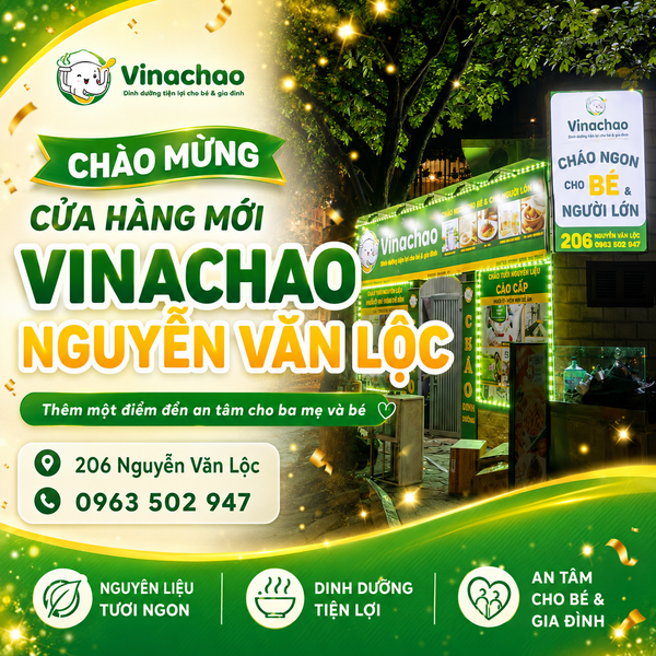 CHÀO MỪNG CỬA HÀNG MỚI VINACHÁO NGUYỄN VĂN LỘC