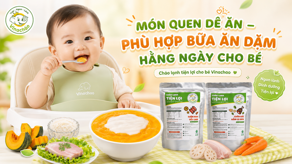 Set cháo lạnh Vinachao cho bé từ 6 tháng tuổi.