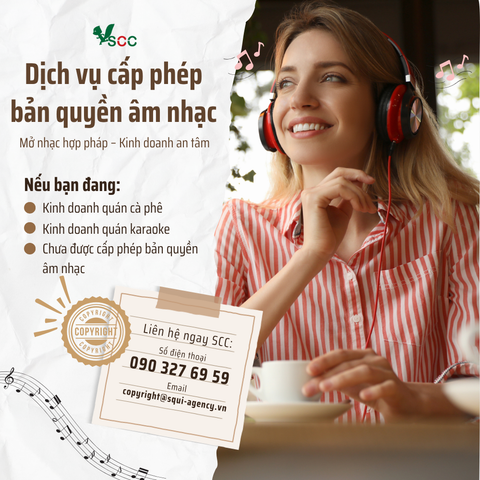 Cấp phép bản quyền âm nhạc: Giải pháp kinh doanh an tâm & đúng luật
