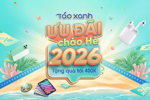 🎉 ƯU ĐÃI CHÀO HÈ - MUA APPLE, NHẬN QUÀ LIỀN TAY 🎁