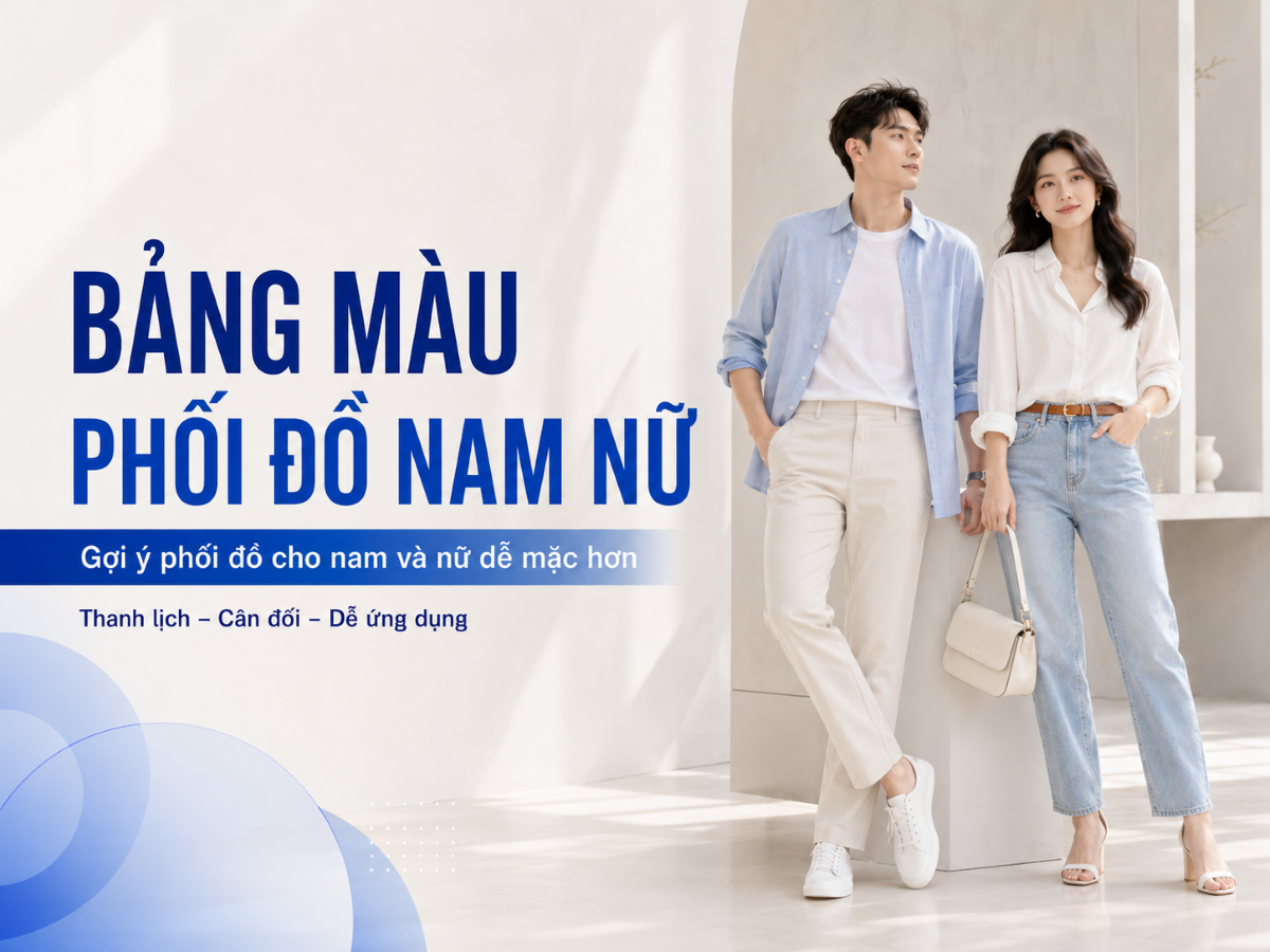 Bảng màu phối đồ và nguyên tắc mix màu từ cơ bản đến nâng cao