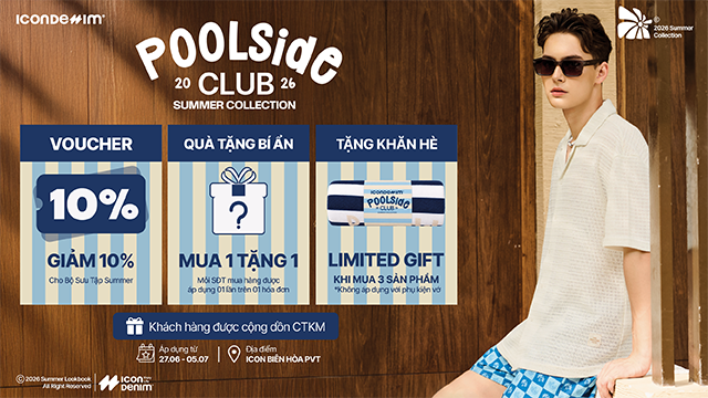 Ra Mắt BST Poolside Club ICONDENIM Kèm Ưu Đãi Giới Hạn