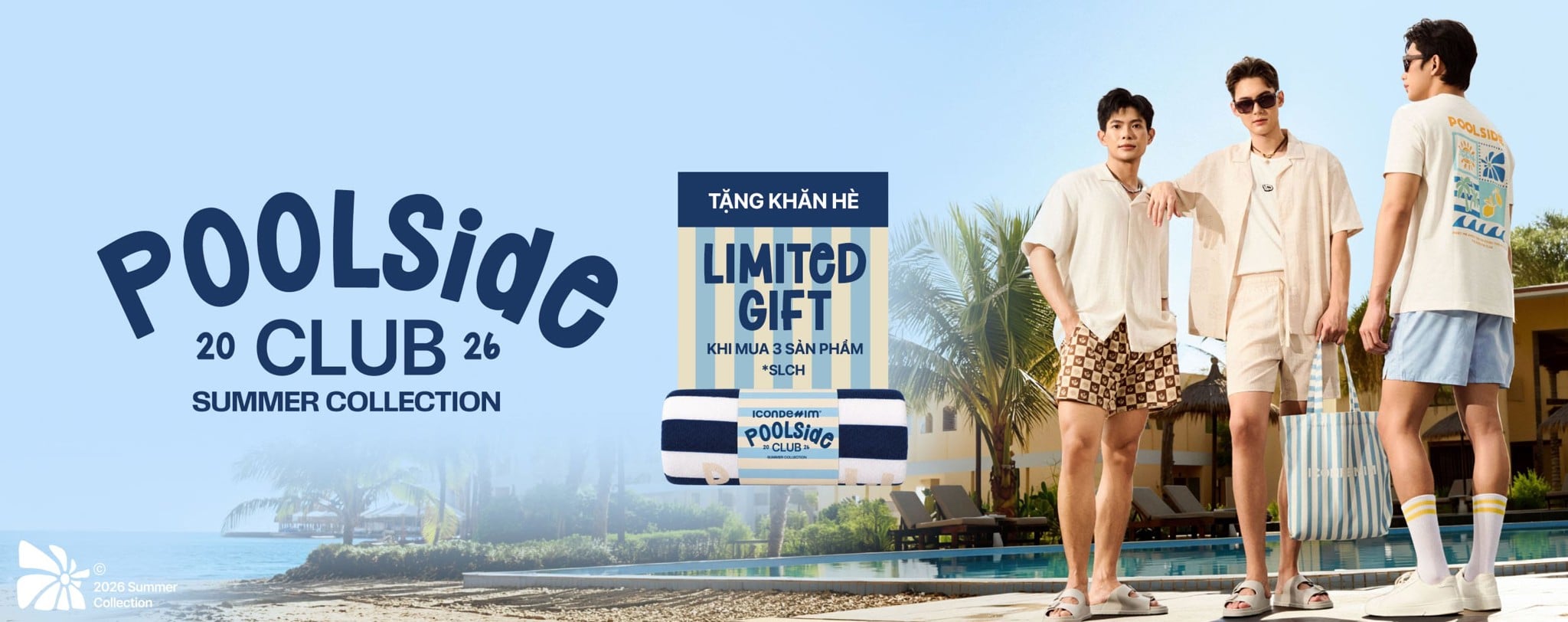 POOLSIDE CLUB ©ICONDENIM 2026 SUMMER COLLECTION