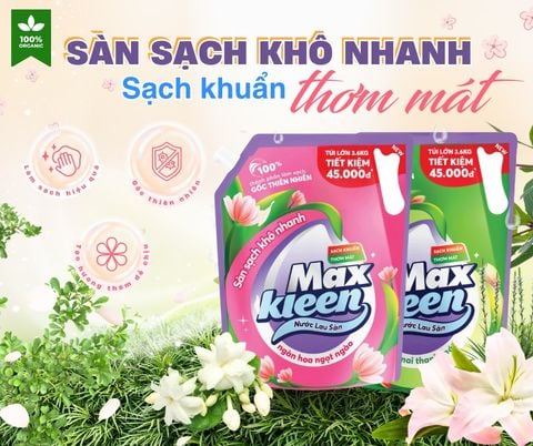 Maxkleen – Bí quyết cho sàn nhà sạch khuẩn, khô nhanh và thơm mát 🌸✨