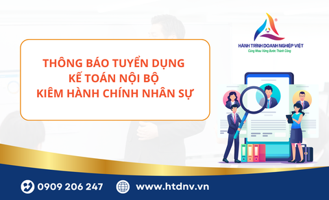 🌟TUYỂN DỤNG GẤP : KẾ TOÁN NỘI BỘ KIÊM HÀNH CHÍNH NHÂN SỰ