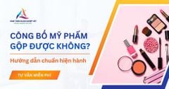 Công bố mỹ phẩm có gộp công bố chung được không?