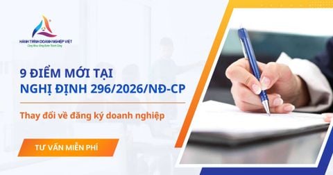 Nghị định 296/2026/NĐ-CP: 9 thay đổi quan trọng về đăng ký doanh nghiệp từ 23/7/2026