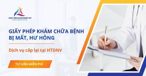 Dịch vụ cấp lại giấy phép hành nghề khám chữa bệnh bị mất, hư hỏng