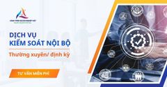 Dịch vụ kiểm soát nội bộ thường xuyên và định kỳ tại HTDNV Group