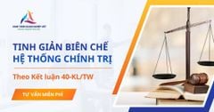 Bộ Chính trị định hướng tiếp tục tinh giản biên chế của hệ thống chính trị từ 5-10%