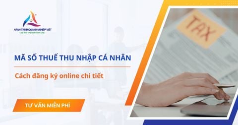 Hướng dẫn cách đăng ký mã số thuế thu nhập cá nhân online