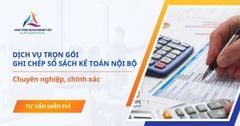 Dịch vụ ghi chép sổ sách kế toán nội bộ trọn gói
