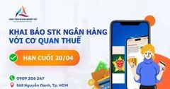 Hộ kinh doanh chưa khai báo STK ngân hàng có thể bị xử phạt từ 20/04/2026
