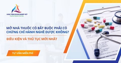 Mở nhà thuốc có bắt buộc phải có chứng chỉ hành nghề dược không?
