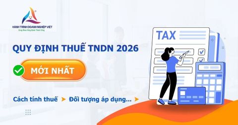 Thuế thu nhập doanh nghiệp là gì? Cách tính thuế TNDN 2026 mới nhất