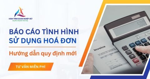 Quy định về báo cáo tình hình sử dụng hóa đơn mới nhất hiện nay