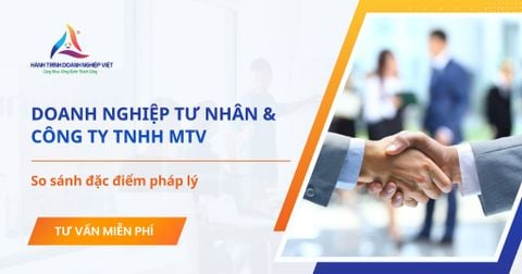 So sánh đặc điểm pháp lý doanh nghiệp tư nhân và công ty TNHH MTV