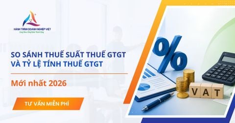 So sánh thuế suất thuế GTGT và tỷ lệ tính thuế GTGT mới nhất 2026