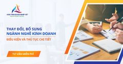 Thay đổi, bổ sung ngành nghề kinh doanh phải làm thủ tục gì?