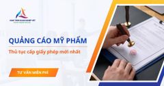 Thủ tục cấp giấy phép quảng cáo mỹ phẩm mới nhất