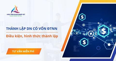 Điều kiện và hình thức thành lập công ty có vốn đầu tư nước ngoài