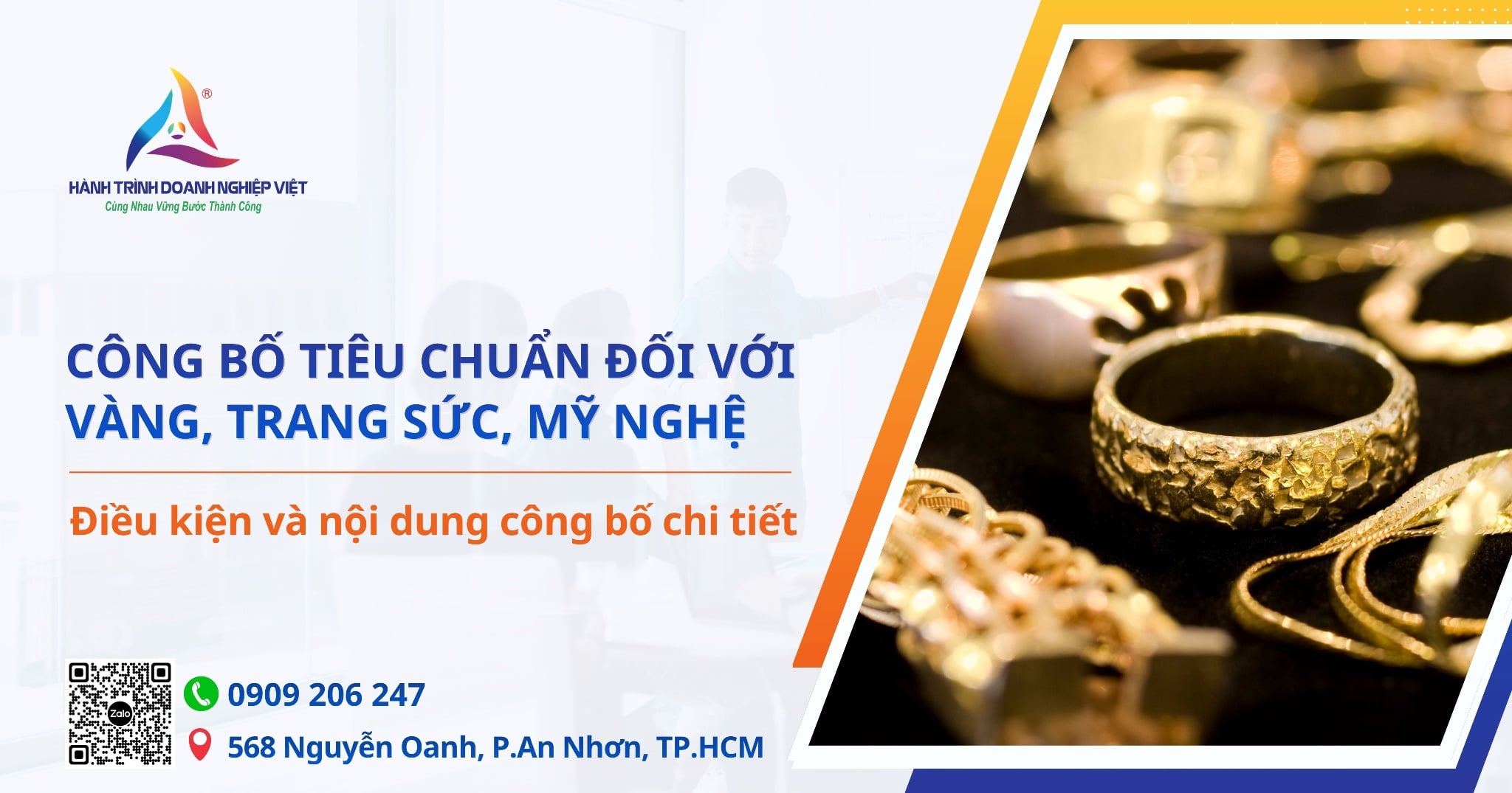 Công bố tiêu chuẩn áp dụng đối với vàng trang sức, mỹ nghệ trước khi đưa ra thị trường
