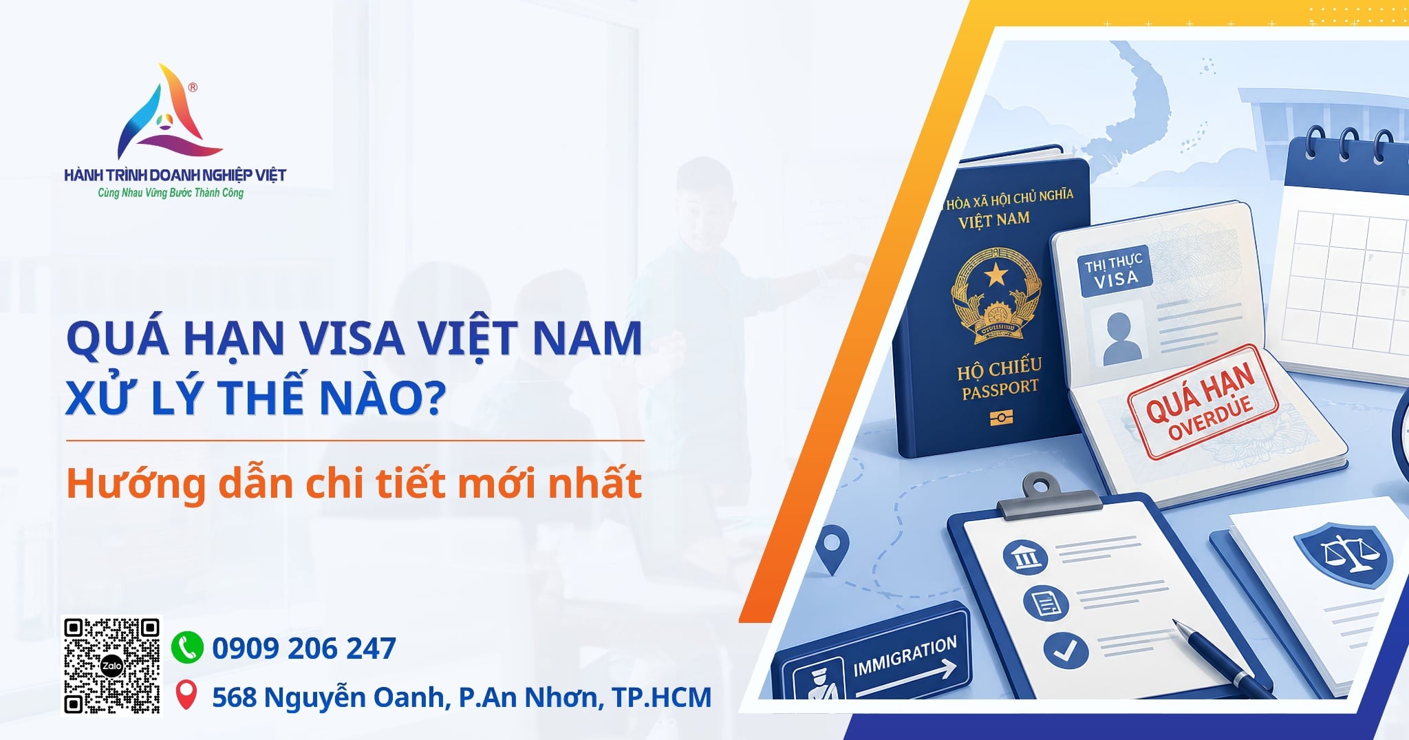 Quá hạn visa Việt Nam xử lý thế nào? Hướng dẫn chi tiết mới nhất