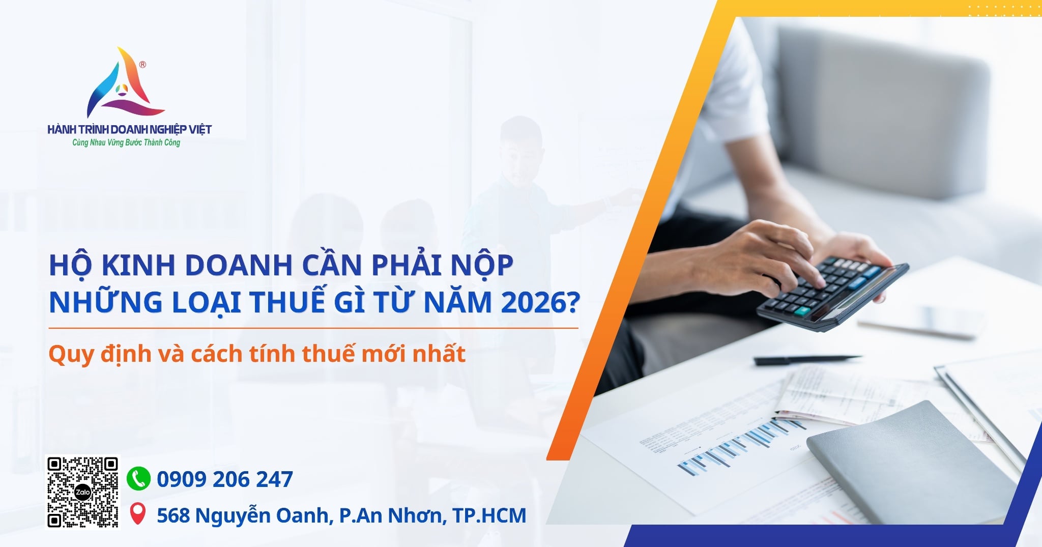 Hộ kinh doanh cần phải nộp những loại thuế gì từ năm 2026?