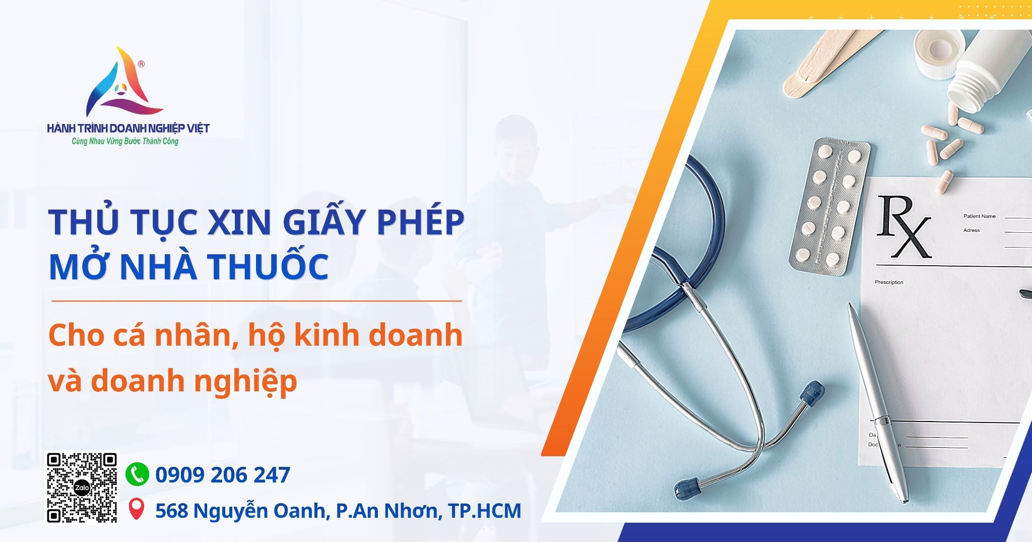 Thủ tục xin giấy phép mở nhà thuốc cho cá nhân, hộ kinh doanh và doanh nghiệp
