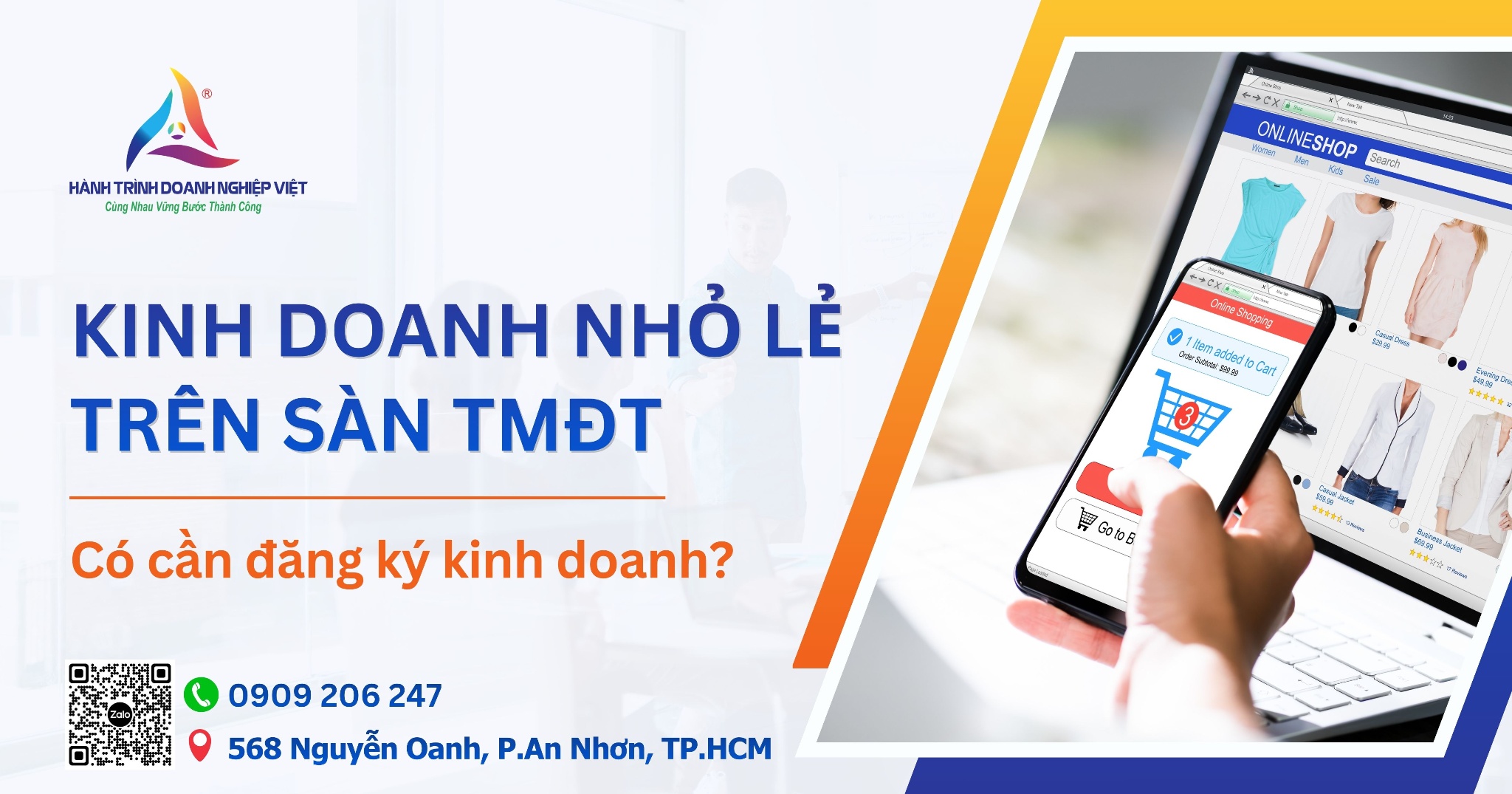 Kinh doanh nhỏ lẻ trên sàn thương mại điện tử có cần đăng ký kinh doanh không?