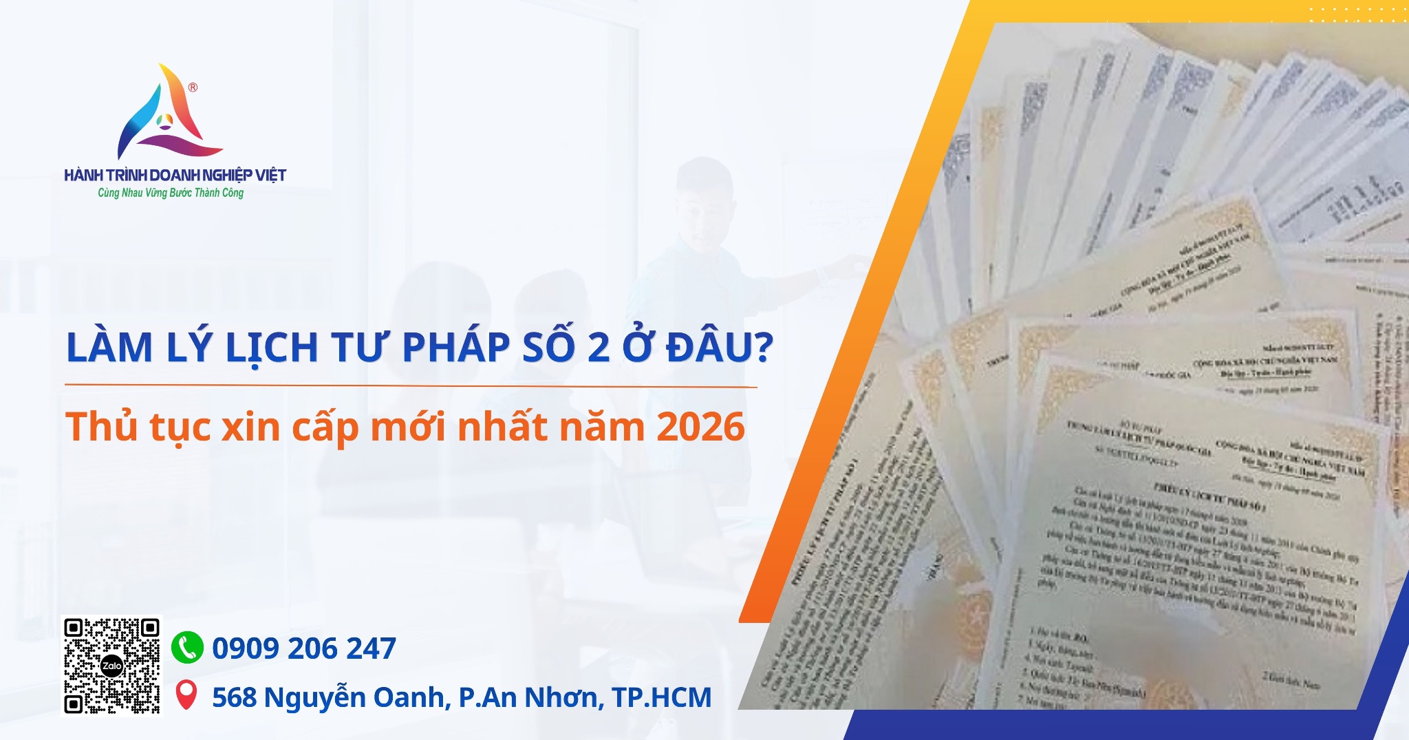 Làm lý lịch tư pháp số 2 ở đâu? Thủ tục xin cấp mới nhất năm 2026