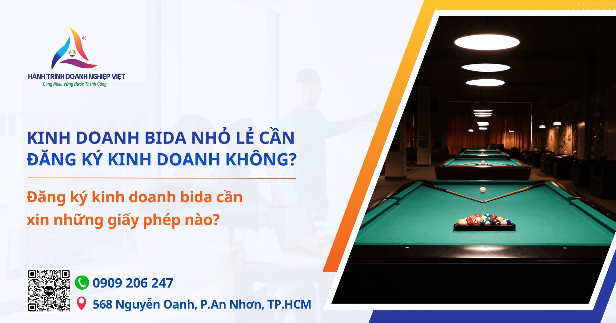 Kinh doanh bi da nhỏ lẻ cần đăng ký kinh doanh không? Đăng ký kinh doanh bi da cần xin những giấy phép nào